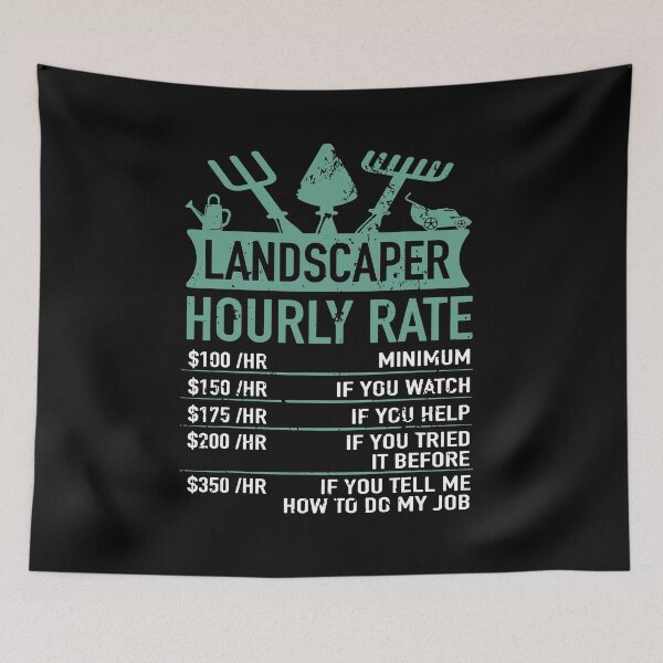 Item preview, Funny Gardening Gardener Landscaper Hourly Rate T-shirt designed and sold by JoseMoody3031.