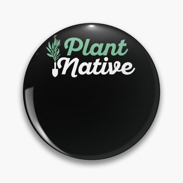 Item preview, Plant Native Gardener Plants Botanical Botany Gardening T-Shirt designed and sold by JoseMoody3031.
