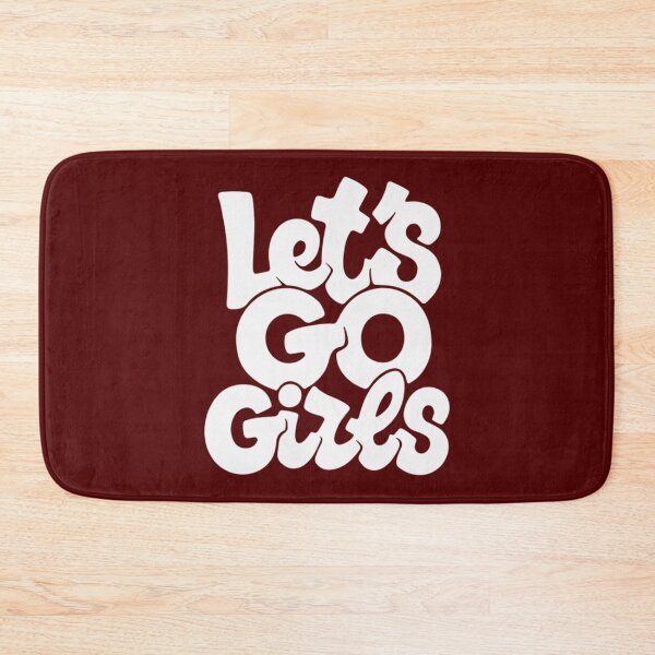 Item preview, Lets Go Girls     designed and sold by BurlyOutdoors.