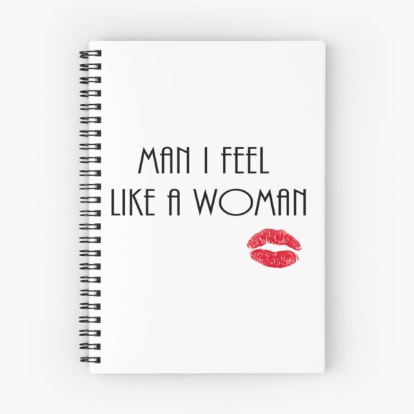 Item preview, Man I Feel Like A Woman - Shania Twain     designed and sold by BurlyOutdoors.