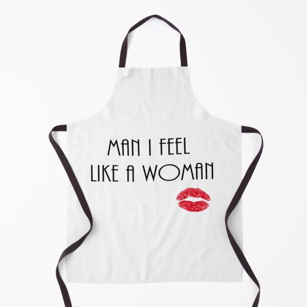 Item preview, Man I Feel Like A Woman - Shania Twain     designed and sold by BurlyOutdoors.