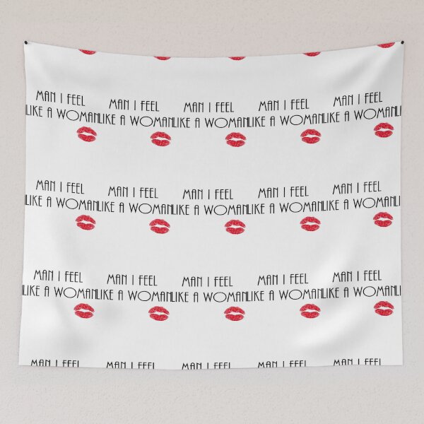Item preview, Man I Feel Like A Woman - Shania Twain     designed and sold by BurlyOutdoors.