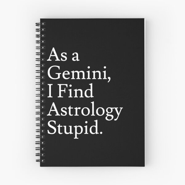 Item preview, Gemini_Astrology is Stupid designed and sold by jaffeworld.