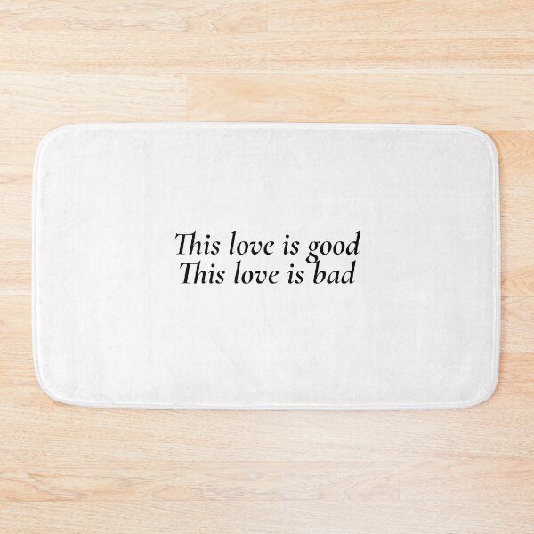 Item preview, This love is good This love is bad | This love | Taylor’s version  designed and sold by Lavannya.