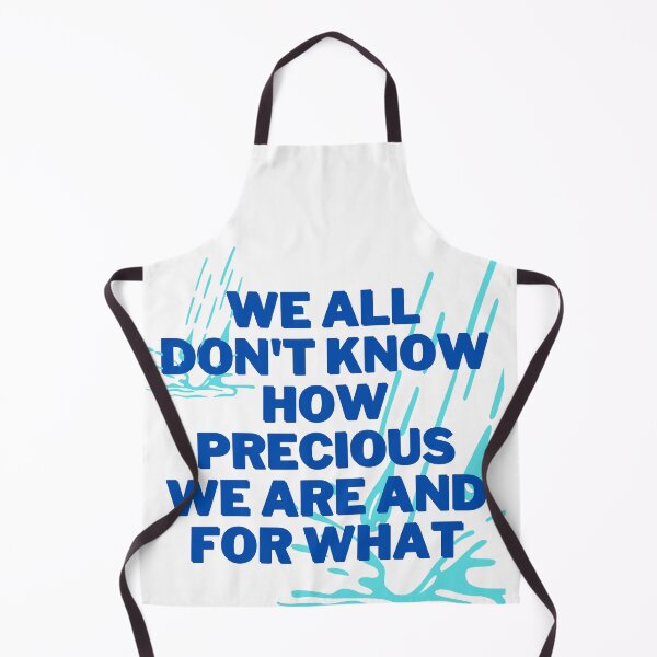 Item preview, We all don't know how precious we are and for what designed and sold by Jaadueekala.