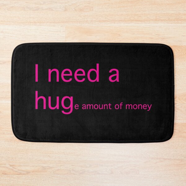 Item preview, I need a hug... (pink text) designed and sold by OlivDesignsCo.