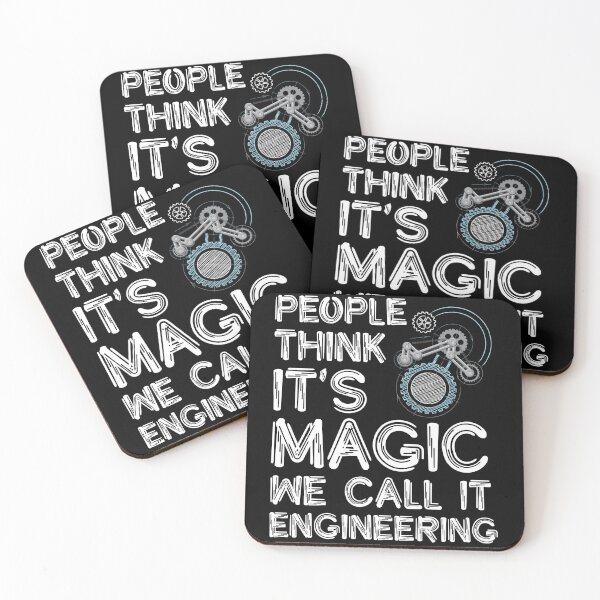 Item preview, People think it's magic we call it engineeringl designed and sold by SidTastic .