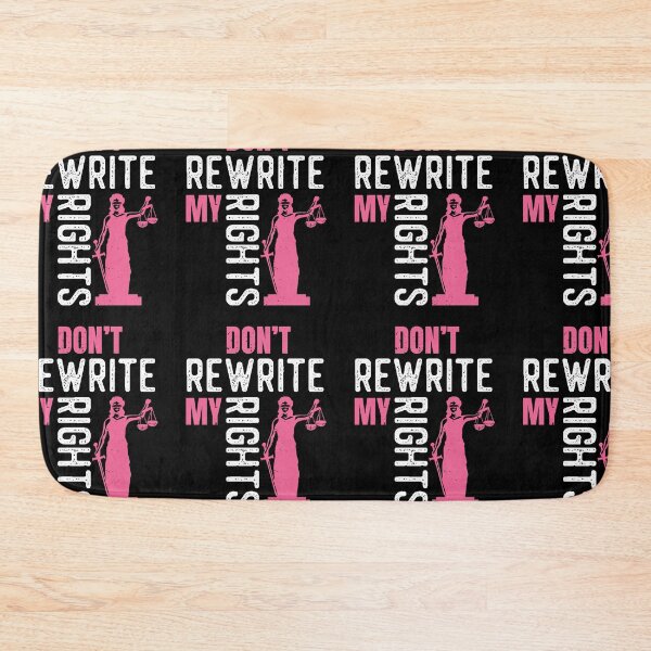 Item preview, Don't Rewrite My Rights Pro Choice Save Roe v Wade designed and sold by GravitiTees.