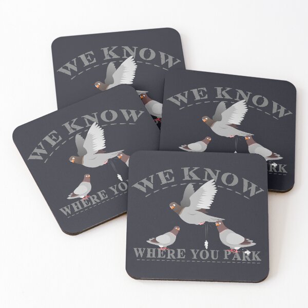 Item preview, Pigeons, We know where you park designed and sold by T-paw.