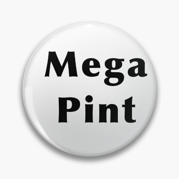 Item preview, Mega Pint designed and sold by CoffeeRat22.