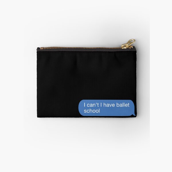 Item preview, i cant i have ballet school designed and sold by orlumbuspirate.
