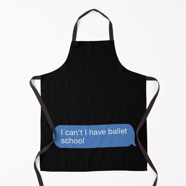 Item preview, i cant i have ballet school designed and sold by orlumbuspirate.