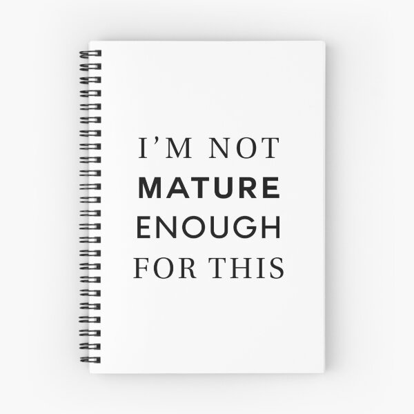 Item preview, Not Mature designed and sold by jenniferzalzal.