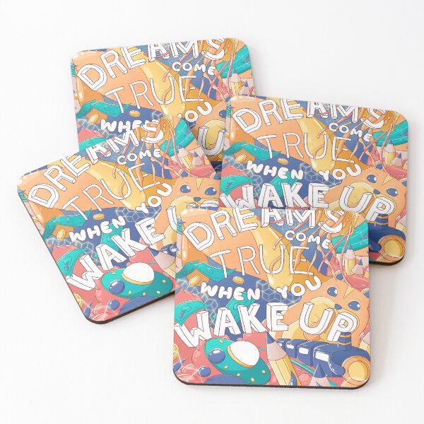 Item preview, Dreams Come True When You Wake Up designed and sold by JerickBravo.