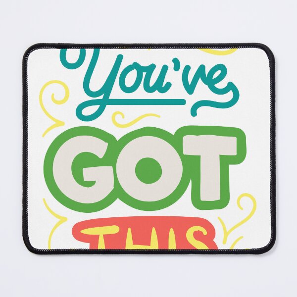 Item preview, You've got this designed and sold by Goliardika-Shop.