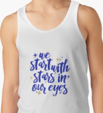 We Start With Stars In Our Eyes | Dear Evan Hansen Men's Tank Top