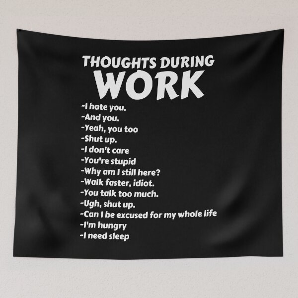 Item preview, Funny Sarcastic Thoughts During Work T-shirt designed and sold by Henderson8769.