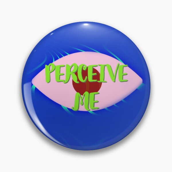 Item preview, PERCEIVE ME designed and sold by AsaMetrikArt.
