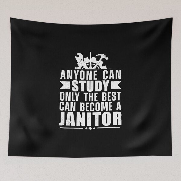 Item preview, Janitor Only The Best Can Become A Janitor School Custodian designed and sold by StrongShirts.