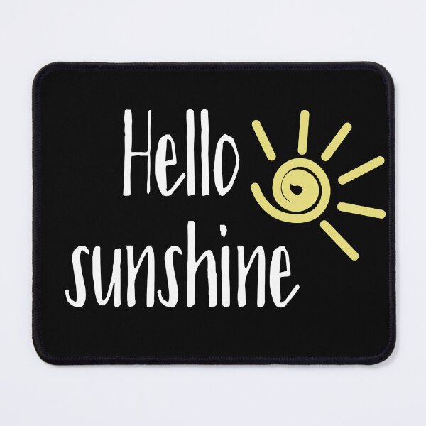 Item preview, Hello sunshine designed and sold by Nesro34.