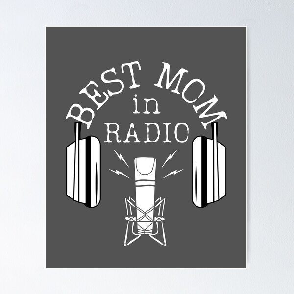 Item preview, Best Mom In Radio. designed and sold by JockArts.