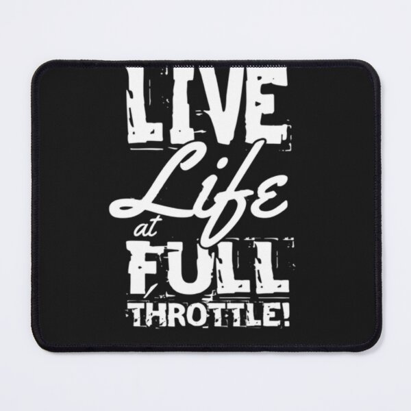 Item preview, LIVE LIFE AT FULL THROTTLE designed and sold by Racingdecals.
