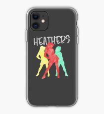 Heathers iPhone Case