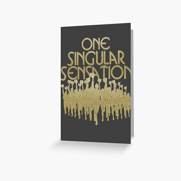 One Singular Sensation | A Chorus Line Greeting Card