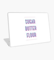 Sugar Butter Flour | Waitress Laptop Skin