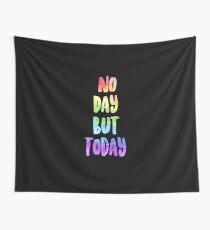 No Day But Today | RENT Wall Tapestry