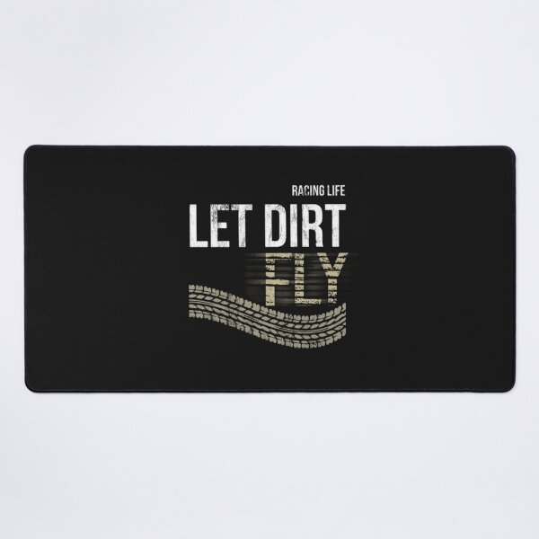 Item preview, LET DIRT FLY designed and sold by Racingdecals.