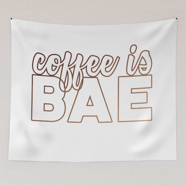 Item preview, coffee is BAE (brown outline) designed and sold by starkle.