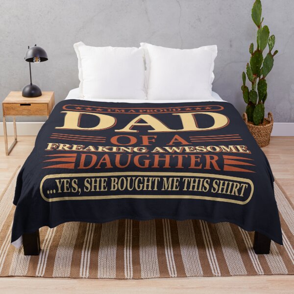 Item preview, I'm a Proud Dad of A Freaking Awesome Daughter designed and sold by Froyd Wess.