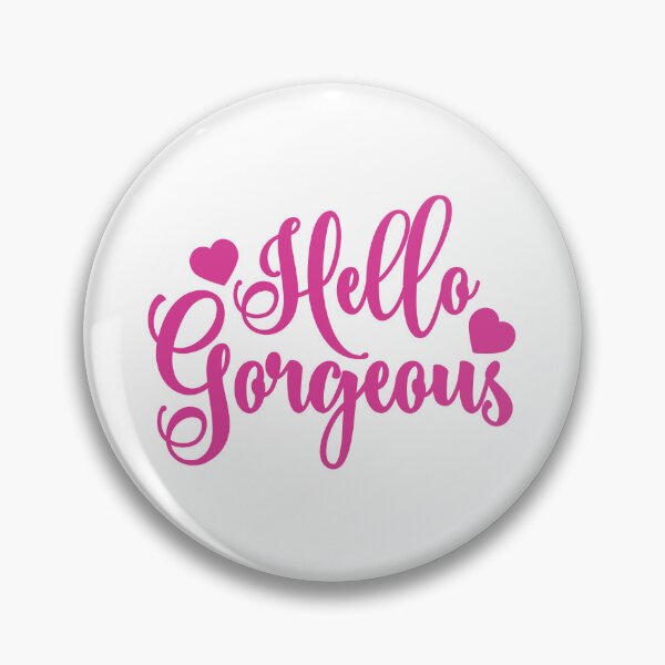 Artikelvorschau, Hallo Gorgeous - Ziemlich rosa entworfen und verkauft von BuxomBabe21.