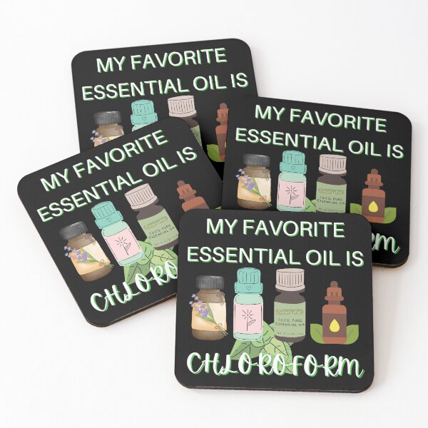 Item preview, My Favorite Essential Oil is Chloroform  designed and sold by MysticalSister.