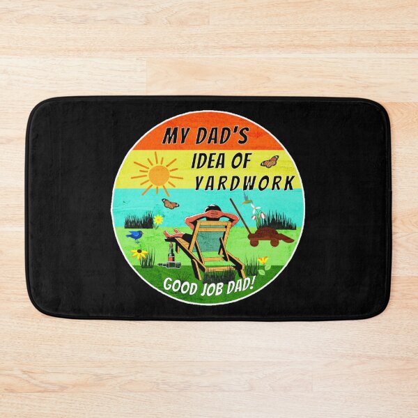 Item preview, Dad's Idea Of Yardwork! designed and sold by KathteeDesign.