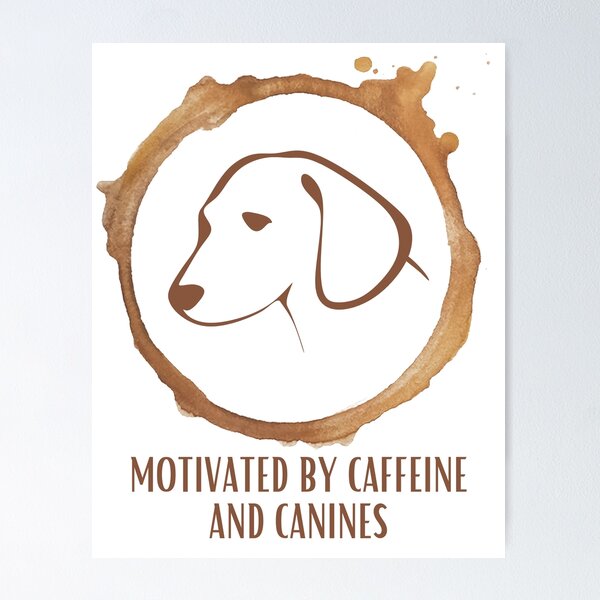 Item preview, Caffeine and Canines designed and sold by BookOfE.