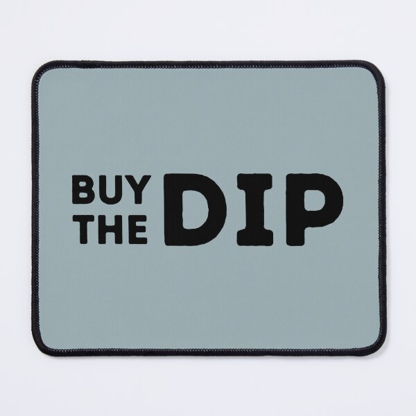 Item preview, Buy The Dip designed and sold by Crypmetal.