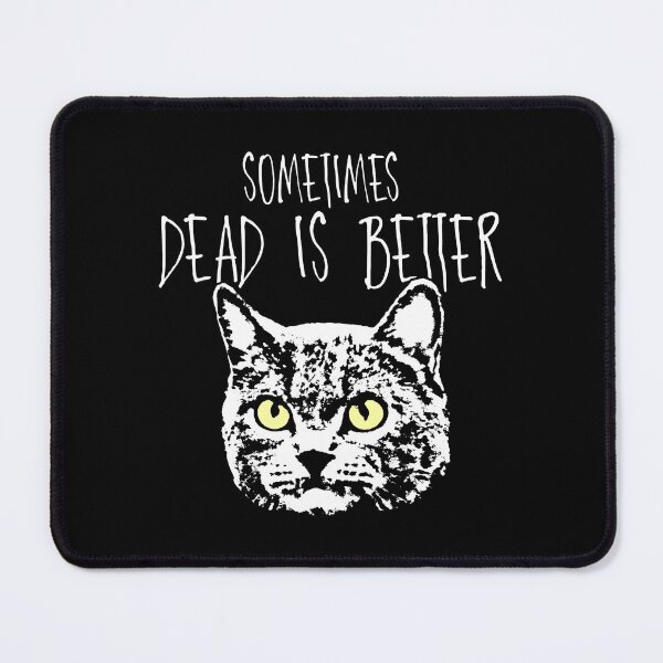 Item preview, Pet Sematary Chuch Cat Face Sometime Dead Is Better Graphic designed and sold by HardiKel.