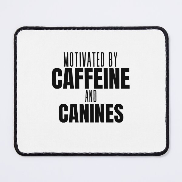Item preview, Caffeine and Canines designed and sold by BookOfE.
