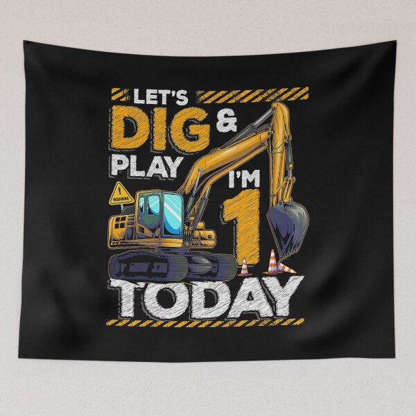 Item preview, Lets Dig Play And Im 1 Today Birthday Boy 1 Construction 1st Birthday Excavator Birthday designed and sold by PameGraha.