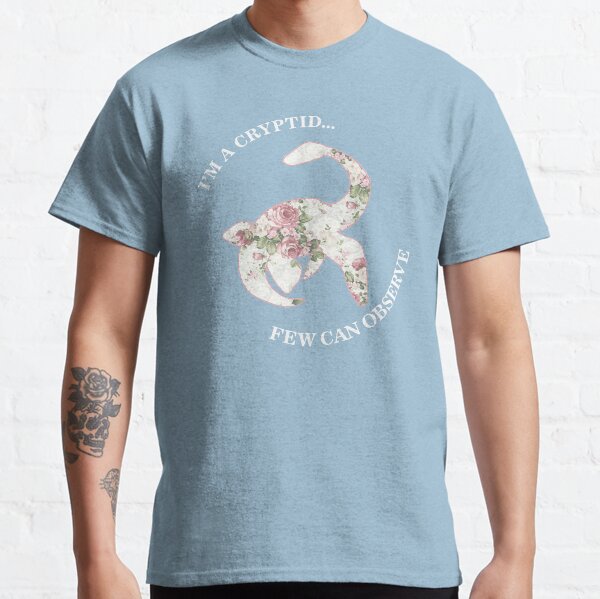 I'm A Cryptid Few Can Observe- Loch Ness Monster Classic T-Shirt