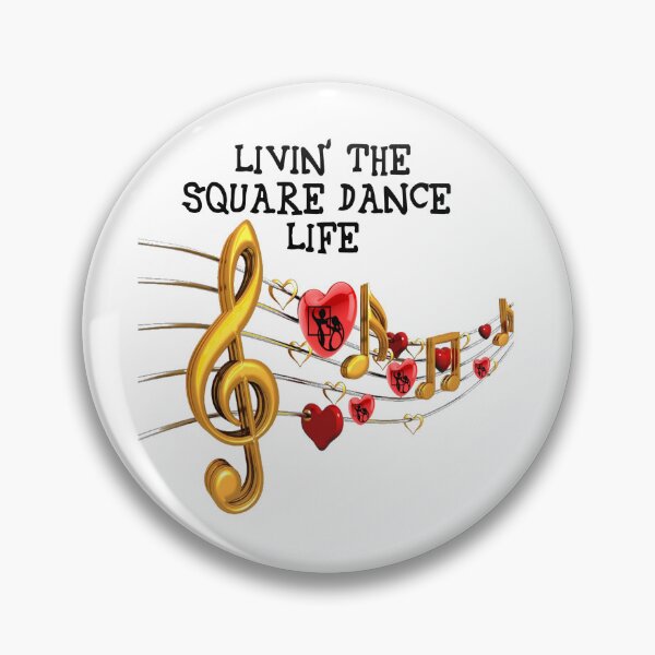 Item preview, Livin' the Life designed and sold by Square Dancing Gifts & Merchandise.