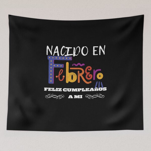 Item preview, Nacido En febrero feliz cumpleanos a mi designed and sold by Laviola182.