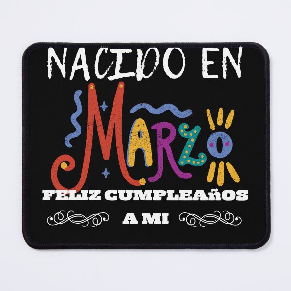Item preview, Nacido En marzo feliz cumpleanos a mi  designed and sold by Laviola182.