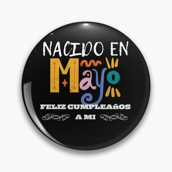 Item preview, Nacido En mayo feliz cumpleanos a mi  designed and sold by Laviola182.