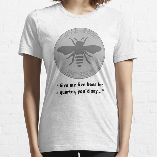 Item preview, Give me five bees for a quarter (The Simpsons) designed and sold by fandemonium.