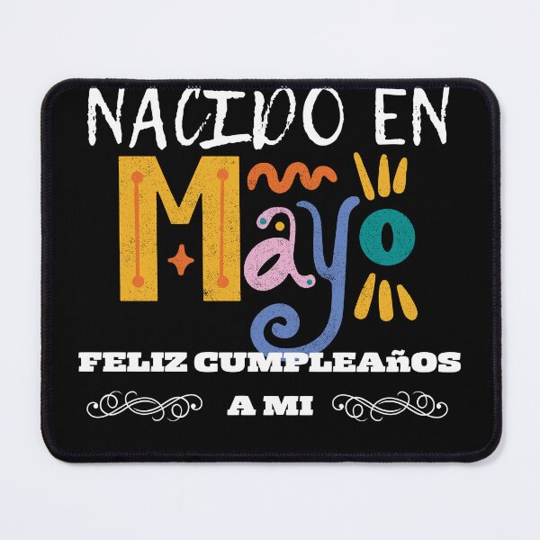 Item preview, Nacido En mayo feliz cumpleanos a mi  designed and sold by Laviola182.