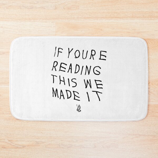Item preview, DRAKE If Youre Reading This We Made It designed and sold by TheMugsZone.