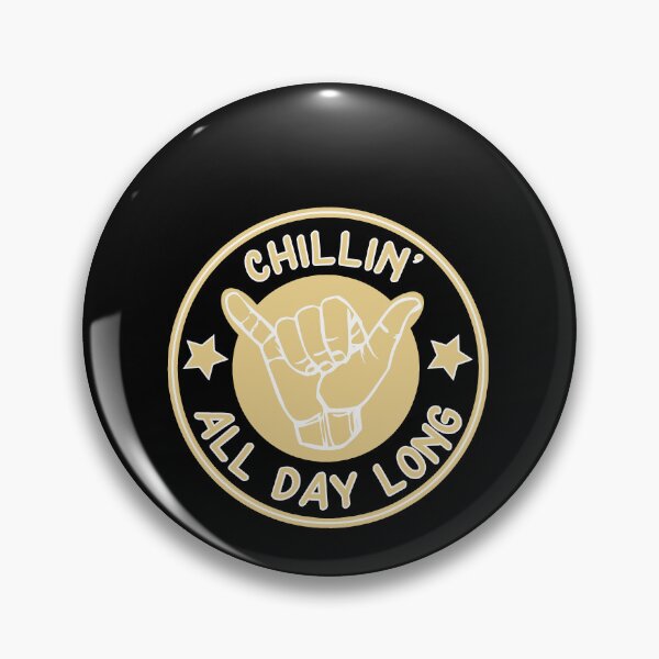 Item preview, Chillin All Day Long Chilled Hang Loose T-Shirt designed and sold by ShaneGuzman.
